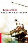 BILBAO NUEVA YORK BILBAO | 9788432250927 | URIBE, KIRMEN | Llibreria Drac - Librería de Olot | Comprar libros en catalán y castellano online