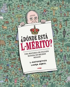 ¿DÓNDE ESTÁ L-MÉRITO? | 9788412537147 | L-MATOCRÍTICO; ARBOL, LAURA | Llibreria Drac - Llibreria d'Olot | Comprar llibres en català i castellà online
