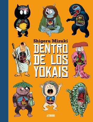 DENTRO DE LOS YOKAIS | 9788417575441 | MIZUKI, SHIGERU | Llibreria Drac - Llibreria d'Olot | Comprar llibres en català i castellà online