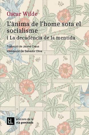 ÀNIMA DE L'HOME SOTA EL SOCIALISME, L' | 9788412452792 | WILDE, OSCAR | Llibreria Drac - Llibreria d'Olot | Comprar llibres en català i castellà online