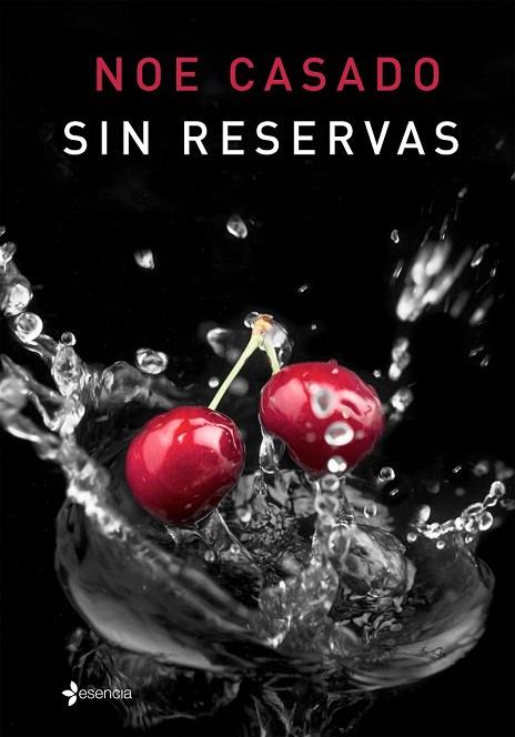 SIN RESERVAS | 9788408142966 | CASADO, NOE | Llibreria Drac - Llibreria d'Olot | Comprar llibres en català i castellà online