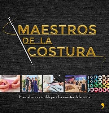MAESTROS DE LA COSTURA | 9788499986418 | SHINE/CR TVE | Llibreria Drac - Llibreria d'Olot | Comprar llibres en català i castellà online
