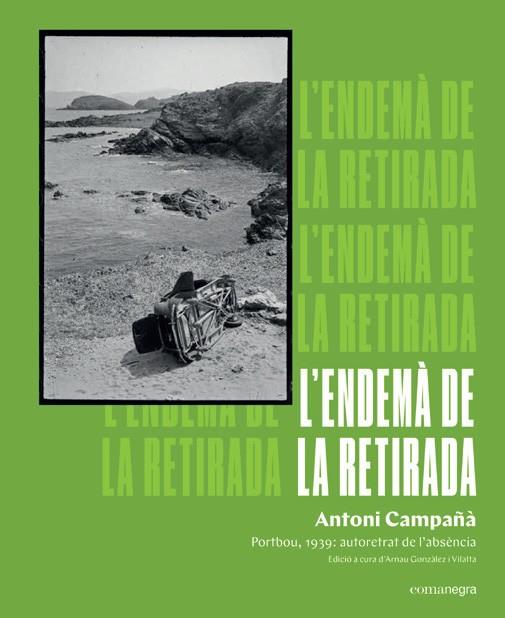 ENDEMA DE LA RETIRADA, L' | 9788418022807 | CAMPANYA, ANTONI | Llibreria Drac - Llibreria d'Olot | Comprar llibres en català i castellà online