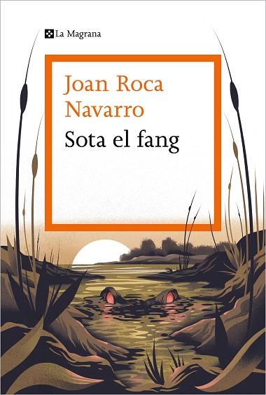 SOTA EL FANG | 9788419013453 | ROCA NAVARRO, JOAN | Llibreria Drac - Llibreria d'Olot | Comprar llibres en català i castellà online