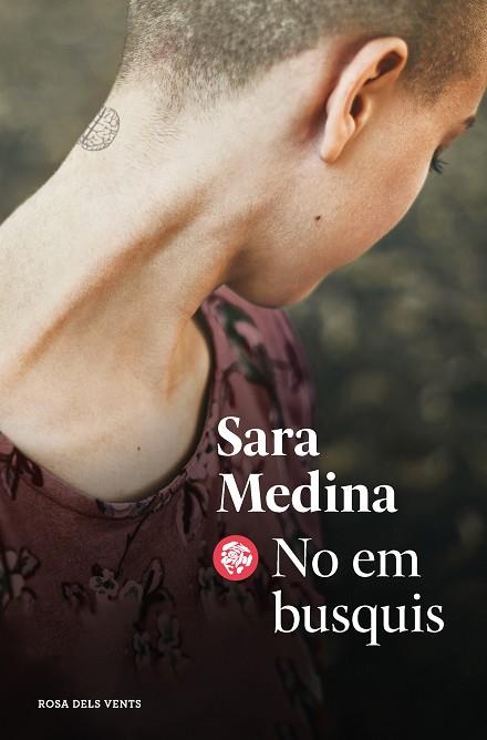 NO EM BUSQUIS | 9788418033896 | MEDINA, SARA | Llibreria Drac - Llibreria d'Olot | Comprar llibres en català i castellà online