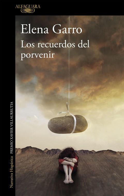 RECUERDOS DEL PORVENIR, LOS (MAPA DE LAS LENGUAS) | 9788420438153 | GARRO, ELENA | Llibreria Drac - Llibreria d'Olot | Comprar llibres en català i castellà online