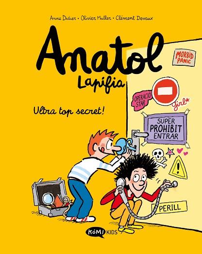 ULTRA TOP SECRET! (ANATOL LAPIFIA 5) | 9788419183156 | DIDIER, ANNE | Llibreria Drac - Llibreria d'Olot | Comprar llibres en català i castellà online
