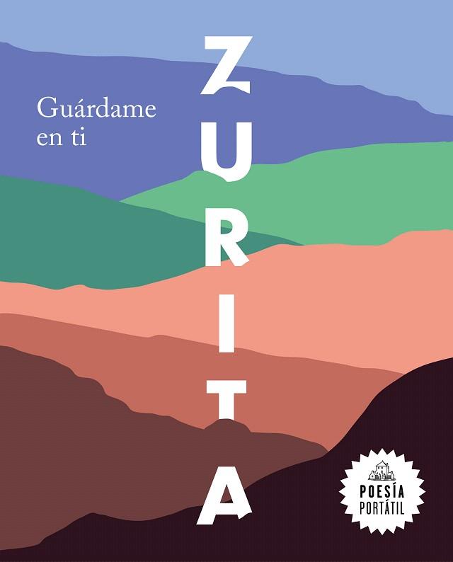 GUÁRDAME EN TI | 9788439735694 | ZURITA, RAÚL | Llibreria Drac - Llibreria d'Olot | Comprar llibres en català i castellà online