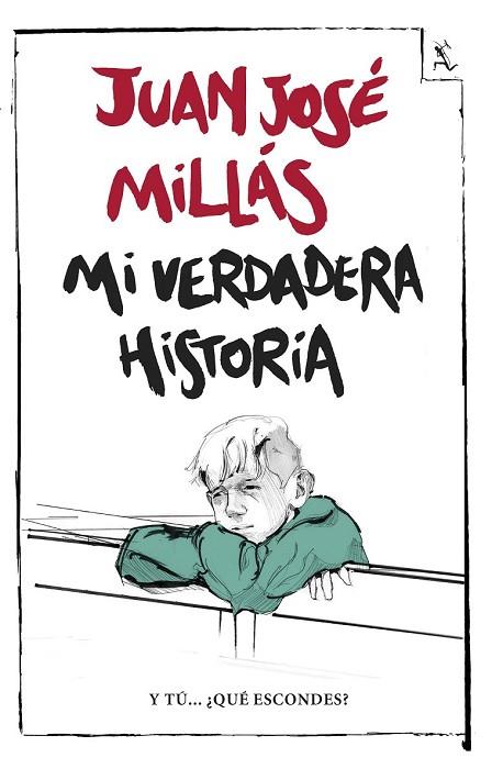 MI VERDADERA HISTORIA | 9788432232428 | MILLAS, JUAN JOSE | Llibreria Drac - Llibreria d'Olot | Comprar llibres en català i castellà online