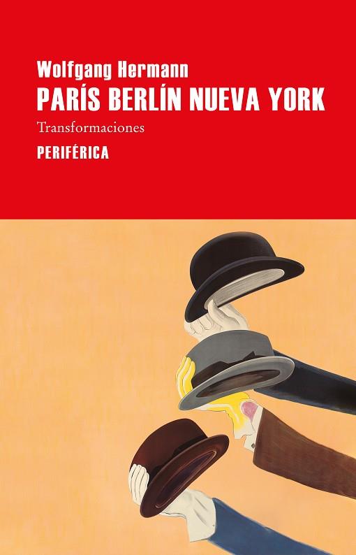 PARÍS BERLÍN NUEVA YORK | 9788418838392 | HERMANN, WOLFGANG | Llibreria Drac - Llibreria d'Olot | Comprar llibres en català i castellà online