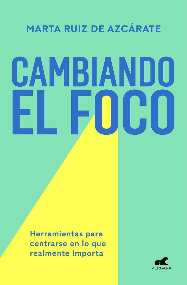 CAMBIANDO EL FOCO | 9788418045561 | RUIZ DE AZCÁRATE, MARTA | Llibreria Drac - Llibreria d'Olot | Comprar llibres en català i castellà online