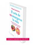 PACK EL ARTE DE NO AMARGARSE LA VIDA + CALENDARIO | 9788449330735 | SANTANDREU, RAFAEL | Llibreria Drac - Llibreria d'Olot | Comprar llibres en català i castellà online