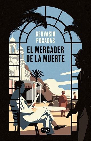 MERCADER DE LA MUERTE, EL | 9788491293606 | POSADAS, GERVASIO | Llibreria Drac - Llibreria d'Olot | Comprar llibres en català i castellà online