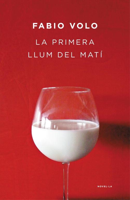 PRIMERA LLUM DEL MATI, LA | 9788401388163 | VOLO, FABIO | Llibreria Drac - Llibreria d'Olot | Comprar llibres en català i castellà online