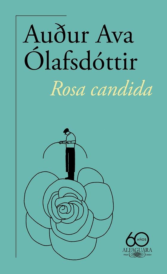 ROSA CANDIDA | 9788420478494 | ÓLAFSDÓTTIR, AUDUR AVA | Llibreria Drac - Llibreria d'Olot | Comprar llibres en català i castellà online