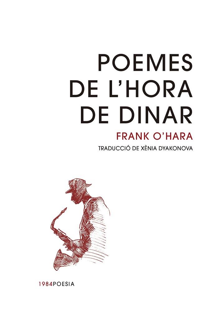POEMES DE L'HORA DE DINAR | 9788418858154 | O'HARA, FRANK | Llibreria Drac - Llibreria d'Olot | Comprar llibres en català i castellà online