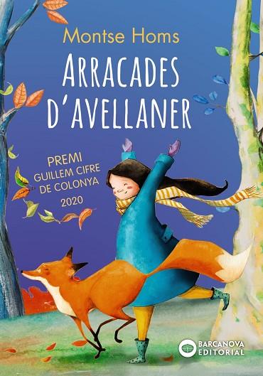 ARRACADES D'AVELLANER | 9788448951993 | HOMS, MONTSE | Llibreria Drac - Llibreria d'Olot | Comprar llibres en català i castellà online