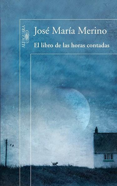 LIBRO DE LAS HORAS CONTADAS, EL | 9788420407845 | MERINO, JOSE MARIA | Llibreria Drac - Llibreria d'Olot | Comprar llibres en català i castellà online