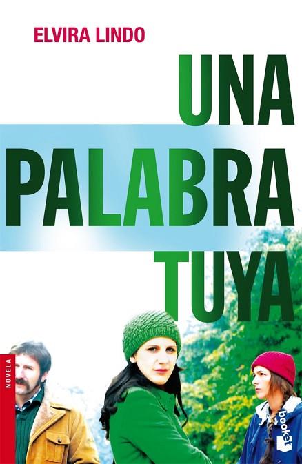 PALABRA TUYA, UNA | 9788432250194 | LINDO, ELVIRA | Llibreria Drac - Llibreria d'Olot | Comprar llibres en català i castellà online