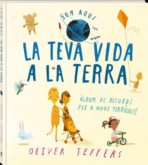 TEVA VIDA A LA TERRA, LA | 9788418762635 | JEFFERS, OLIVER | Llibreria Drac - Llibreria d'Olot | Comprar llibres en català i castellà online