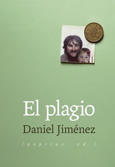 PLAGIO, EL | 9788417386306 | JIMÉNEZ, DANIEL | Llibreria Drac - Llibreria d'Olot | Comprar llibres en català i castellà online