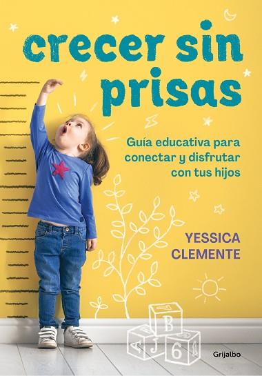 CRECER SIN PRISAS | 9788418055249 | CLEMENTE, YESSICA | Llibreria Drac - Llibreria d'Olot | Comprar llibres en català i castellà online