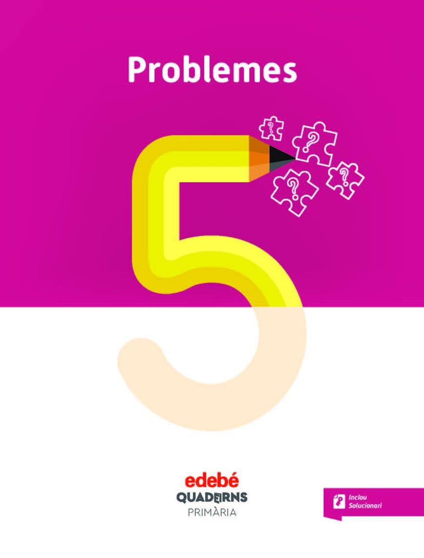 PROBLEMES 5 | 9788468336022 | AA.DD. | Llibreria Drac - Librería de Olot | Comprar libros en catalán y castellano online