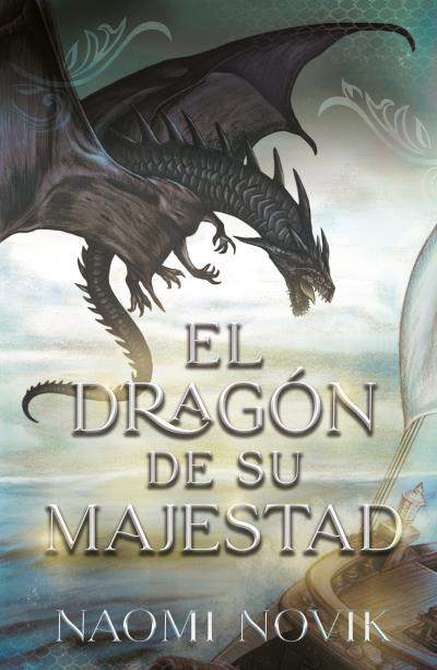 DRAGÓN DE SU MAJESTAD, EL | 9788416517893 | NOVIK, NAOMI | Llibreria Drac - Llibreria d'Olot | Comprar llibres en català i castellà online