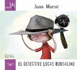 DETECTIVE LUCAS BORSALINO, EL | 9788420411736 | MARSE, JUAN | Llibreria Drac - Llibreria d'Olot | Comprar llibres en català i castellà online