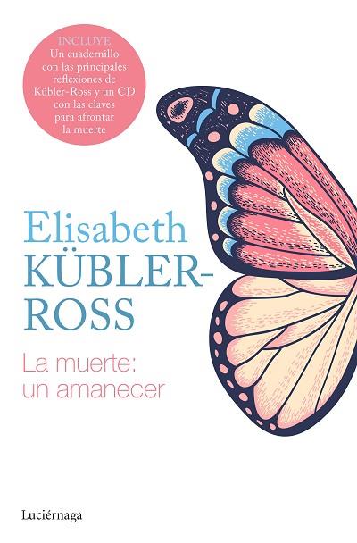 MUERTE UN AMANECER, LA (+CD) | 9788418015564 | KÜBLER-ROSS, ELISABETH | Llibreria Drac - Llibreria d'Olot | Comprar llibres en català i castellà online