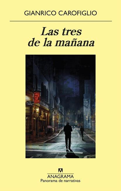 TRES DE LA MAÑANA, LAS | 9788433980649 | CAROFIGLIO, GIANRICO | Llibreria Drac - Llibreria d'Olot | Comprar llibres en català i castellà online