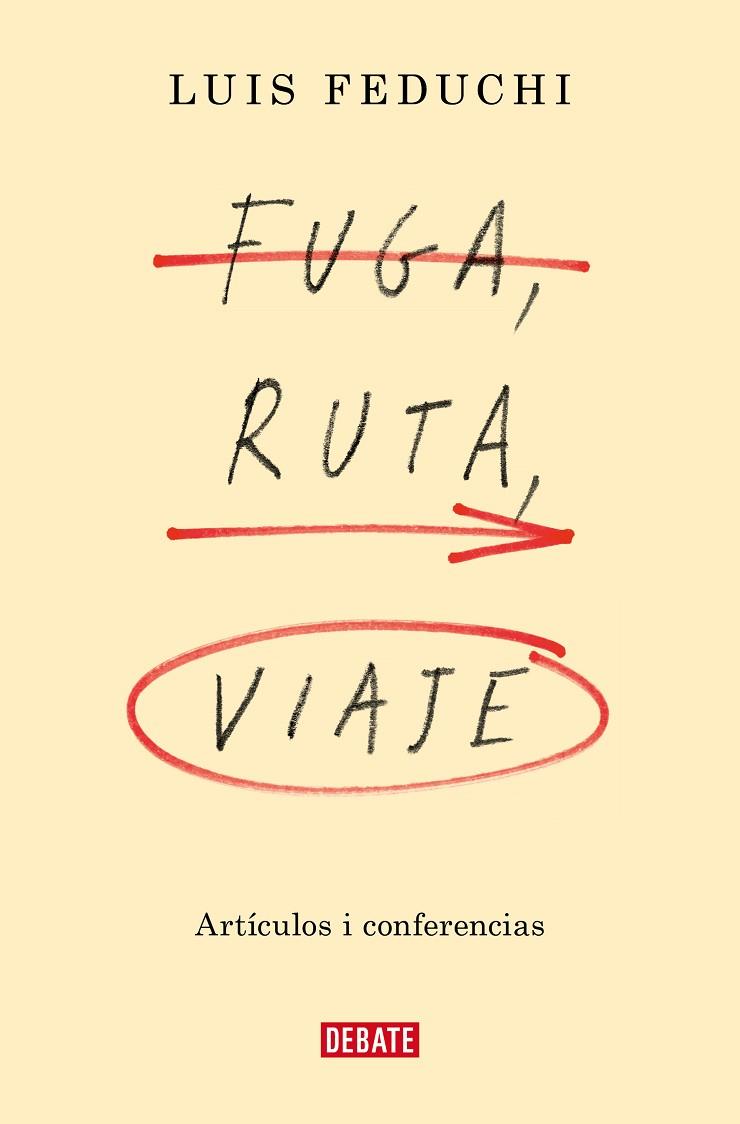 FUGA, RUTA, VIAJE | 9788419399830 | FEDUCHI BENLLIURE, LUIS | Llibreria Drac - Llibreria d'Olot | Comprar llibres en català i castellà online