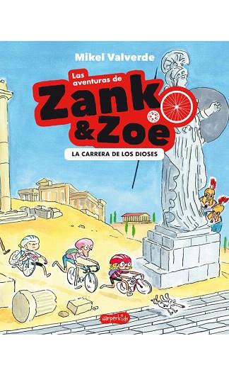 CARRERA DE LOS DIOSES, LA (ZANK Y ZOE 2) | 9788417222710 | VALVERDE, MIKEL | Llibreria Drac - Llibreria d'Olot | Comprar llibres en català i castellà online