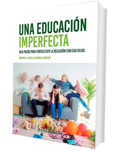 UNA EDUCACIÓN IMPERFECTA | 9788426736864 | CAVELL, TIMOTHY A; QUETSCH, LAUREN B | Llibreria Drac - Llibreria d'Olot | Comprar llibres en català i castellà online