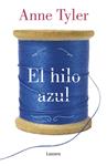 HILO AZUL, EL | 9788426402141 | TYLER, ANNE | Llibreria Drac - Llibreria d'Olot | Comprar llibres en català i castellà online