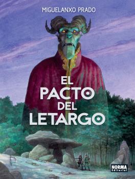 PACTO DEL LETARGO, EL | 9788467941258 | PRADO, MIGUELANXO | Llibreria Drac - Librería de Olot | Comprar libros en catalán y castellano online