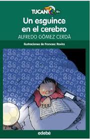ESGUINCE EN EL CEREBRO, UN | 9788468324692 | GÓMEZ, ALFREDO | Llibreria Drac - Llibreria d'Olot | Comprar llibres en català i castellà online