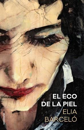 ECO DE LA PIEL, EL | 9788417305680 | BARCELÓ, ELIA | Llibreria Drac - Llibreria d'Olot | Comprar llibres en català i castellà online