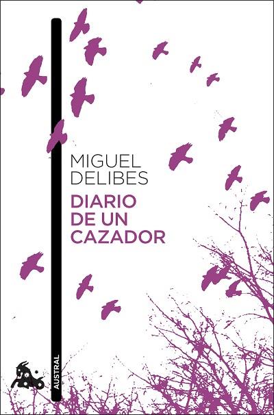 DIARIO DE UN CAZADOR | 9788423356126 | DELIBES, MIGUEL | Llibreria Drac - Librería de Olot | Comprar libros en catalán y castellano online