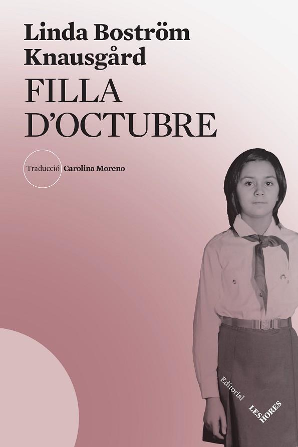 FILLA D'OCTUBRE | 9788412398137 | BOSTRÖM, LINDA | Llibreria Drac - Llibreria d'Olot | Comprar llibres en català i castellà online