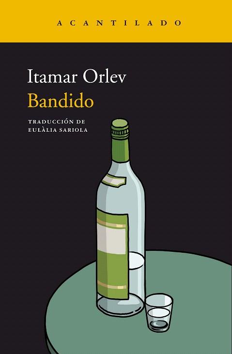 BANDIDO | 9788417902018 | ORLEV, ITAMAR | Llibreria Drac - Llibreria d'Olot | Comprar llibres en català i castellà online