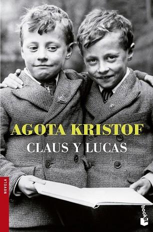 CLAUS Y LUCAS | 9788494165948 | KRISTOF, AGOTA | Llibreria Drac - Llibreria d'Olot | Comprar llibres en català i castellà online