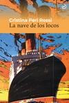 NAVE DE LOS LOCOS, LA  | 9788415740858 | PERI ROSSI, CRISTINA | Llibreria Drac - Llibreria d'Olot | Comprar llibres en català i castellà online