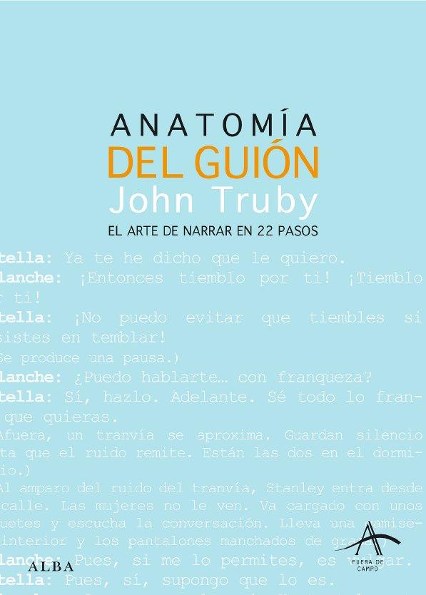 ANATOMIA DEL GUION | 9788484284437 | TRUBY, JOHN | Llibreria Drac - Llibreria d'Olot | Comprar llibres en català i castellà online