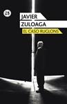 CASO RUGLONS, EL | 9788415325925 | ZULOAGA, FRANCISCO JAVIER | Llibreria Drac - Llibreria d'Olot | Comprar llibres en català i castellà online