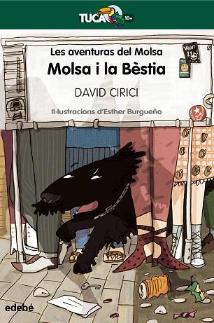 MOLSA I LA BÈSTIA (TUCA VERD) | 9788468346892 | CIRICI, DAVID | Llibreria Drac - Llibreria d'Olot | Comprar llibres en català i castellà online