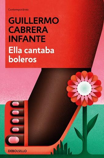 ELLA CANTABA BOLEROS | 9788466352895 | CABRERA INFANTE, GUILLERMO | Llibreria Drac - Llibreria d'Olot | Comprar llibres en català i castellà online