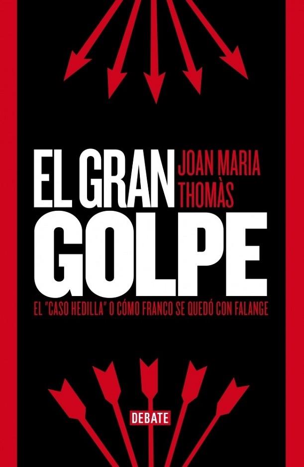 GRAN GOLPE, EL | 9788499923529 | THOMAS, JOAN MARIA | Llibreria Drac - Llibreria d'Olot | Comprar llibres en català i castellà online