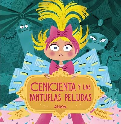 CENICIENTA Y LAS PANTUFLAS PELUDAS | 9788469834916 | CALI, DAVIDE | Llibreria Drac - Llibreria d'Olot | Comprar llibres en català i castellà online