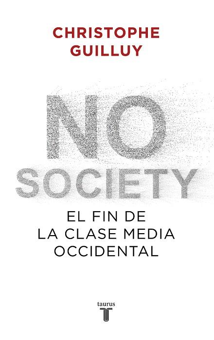 NO SOCIETY | 9788430622832 | GUILLUY, CHRISTOPHE | Llibreria Drac - Llibreria d'Olot | Comprar llibres en català i castellà online